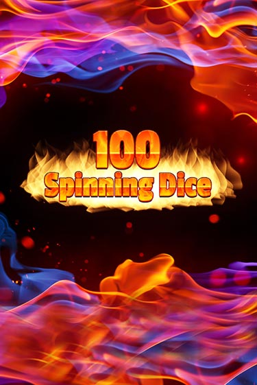 Демо игра 100 Spinning Dice играть онлайн | Casino X Official бесплатно