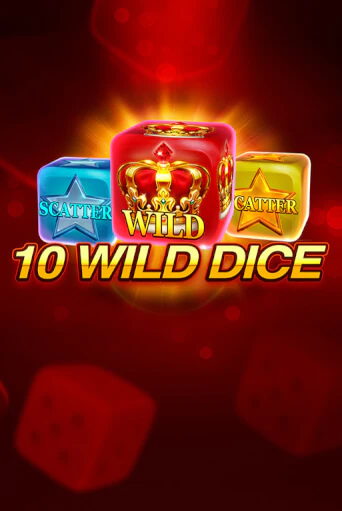 Демо игра 10 Wild Dice  играть онлайн | Casino X Official бесплатно