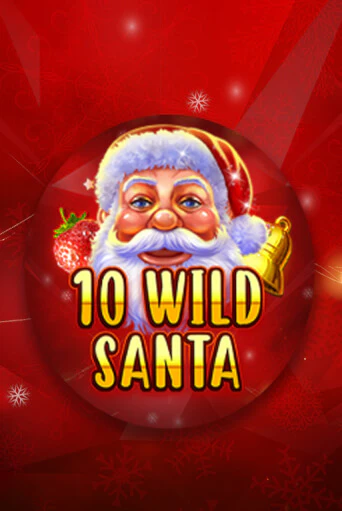 Демо игра 10 Wild Santa - Red Santa играть онлайн | Casino X Official бесплатно