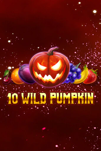 Демо игра 10 Wild Pumpkin   играть онлайн | Casino X Official бесплатно