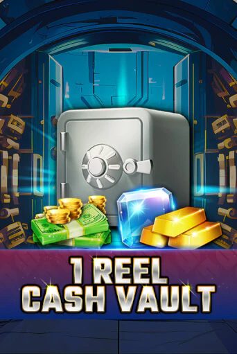 Демо игра 1 Reel - Cash Vault играть онлайн | Casino X Official бесплатно