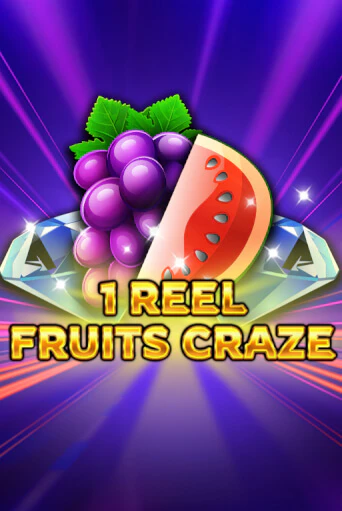 Демо игра 1 Reel - Fruits Craze играть онлайн | Casino X Official бесплатно