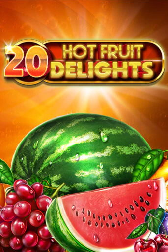 Демо игра 20 Hot Fruit Delights играть онлайн | Casino X Official бесплатно