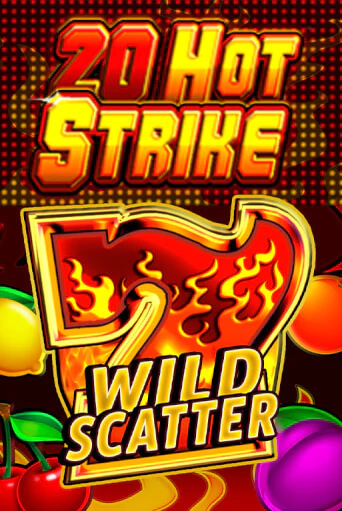 Демо игра 20 Hot Strike играть онлайн | Casino X Official бесплатно