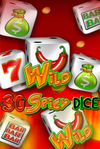 Демо игра 30 Spicy Dice играть онлайн | Casino X Official бесплатно