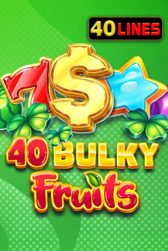 Демо игра 40 Bulky Fruits играть онлайн | Casino X Official бесплатно