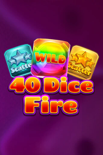 Демо игра 40 Dice Fire играть онлайн | Casino X Official бесплатно