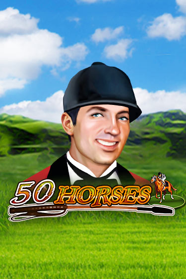 Демо игра 50 Horses играть онлайн | Casino X Official бесплатно