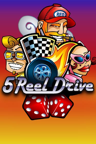 Демо игра 5 Reel Drive играть онлайн | Casino X Official бесплатно