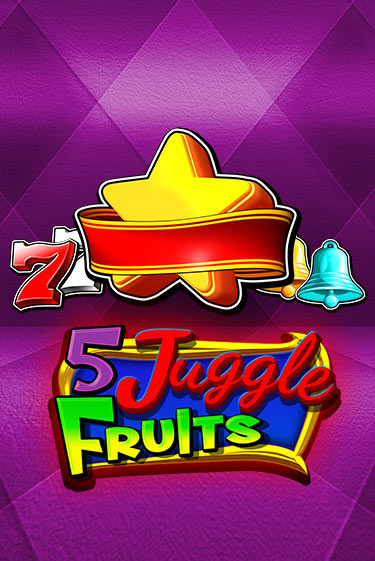 Демо игра 5 Juggle Fruits играть онлайн | Casino X Official бесплатно