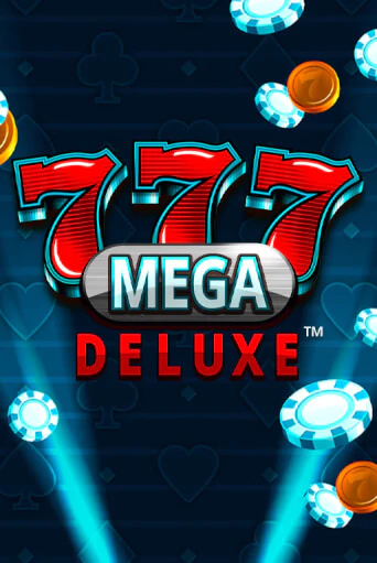 Демо игра 777 Mega Deluxe™ играть онлайн | Casino X Official бесплатно