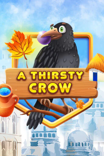 Демо игра A Thirsty Crow играть онлайн | Casino X Official бесплатно