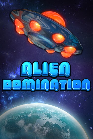 Демо игра Alien Domination играть онлайн | Casino X Official бесплатно