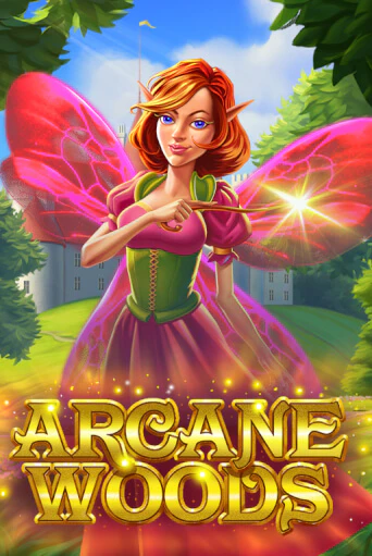 Демо игра Arcane Woods играть онлайн | Casino X Official бесплатно