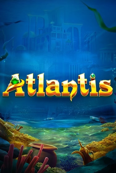 Демо игра Atlantis играть онлайн | Casino X Official бесплатно