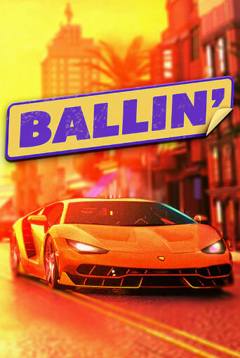 Демо игра Ballin играть онлайн | Casino X Official бесплатно