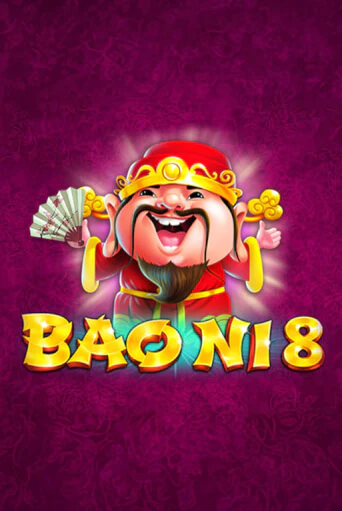 Демо игра BAO NI 8 играть онлайн | Casino X Official бесплатно