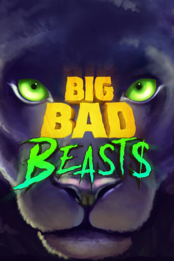 Демо игра Big Bad Beasts играть онлайн | Casino X Official бесплатно