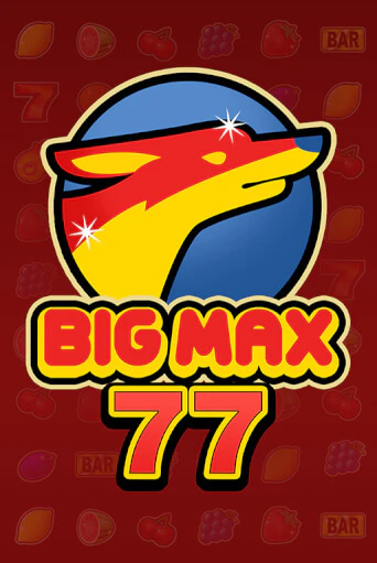 Демо игра Big Max 77 играть онлайн | Casino X Official бесплатно