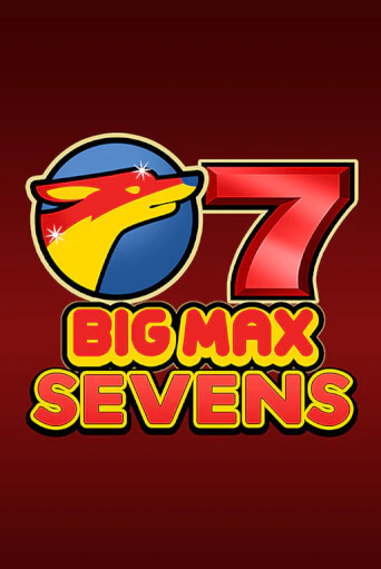 Демо игра Big Max Sevens играть онлайн | Casino X Official бесплатно