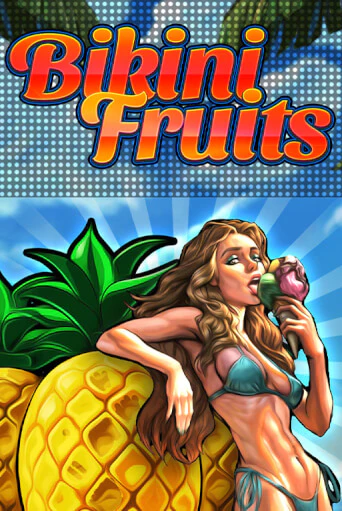 Демо игра Bikini Fruits играть онлайн | Casino X Official бесплатно