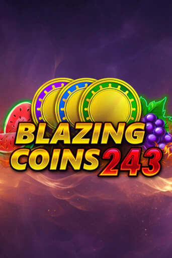 Демо игра Blazing Coins 243 играть онлайн | Casino X Official бесплатно