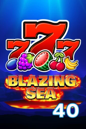 Демо игра Blazing Sea 40 играть онлайн | Casino X Official бесплатно