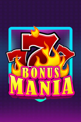 Демо игра Bonus Mania играть онлайн | Casino X Official бесплатно