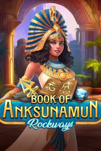 Демо игра Book Of Anksunamun Rockways играть онлайн | Casino X Official бесплатно