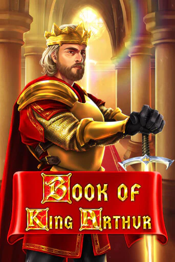 Демо игра Book of King Arthur играть онлайн | Casino X Official бесплатно