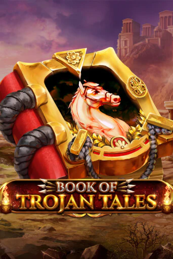 Демо игра Book Of Trojan Tales играть онлайн | Casino X Official бесплатно