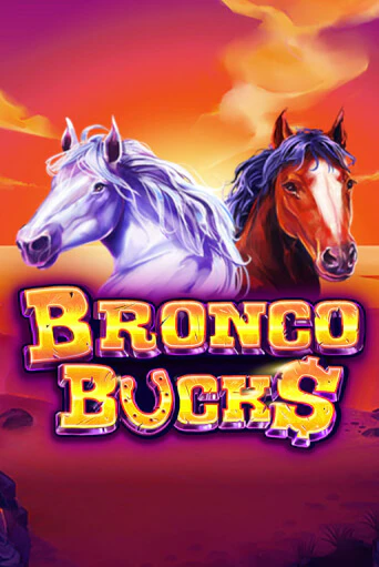 Демо игра Bronco Bucks играть онлайн | Casino X Official бесплатно