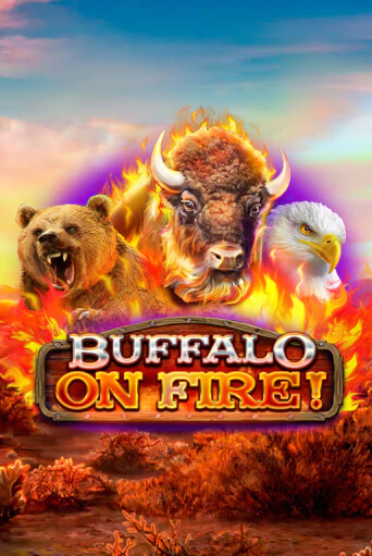 Демо игра Buffalo on Fire! играть онлайн | Casino X Official бесплатно