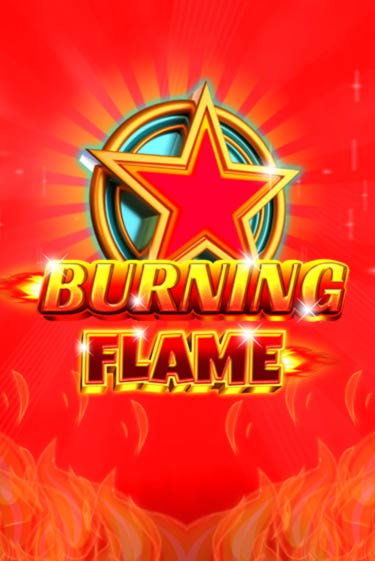 Демо игра Burning Flame играть онлайн | Casino X Official бесплатно