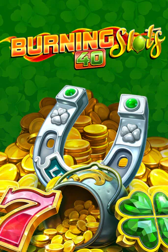 Демо игра Burning Slots 40 играть онлайн | Casino X Official бесплатно