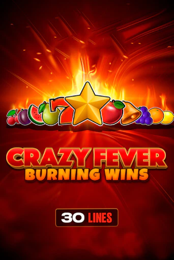 Демо игра Crazy Fever: Burning Wins играть онлайн | Casino X Official бесплатно