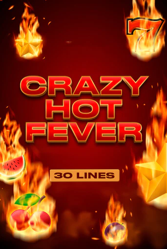 Демо игра Crazy Hot Fever играть онлайн | Casino X Official бесплатно