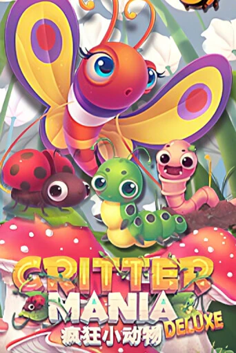 Демо игра Critter Mania Deluxe играть онлайн | Casino X Official бесплатно