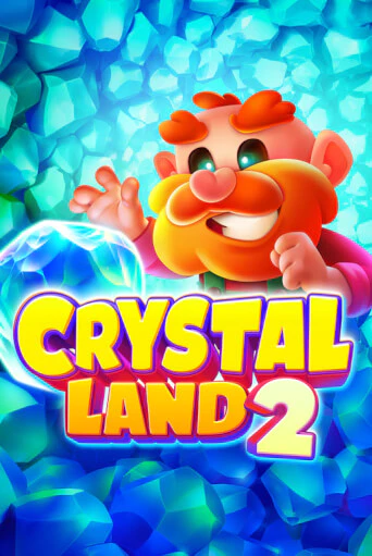 Демо игра Crystal Land 2 играть онлайн | Casino X Official бесплатно