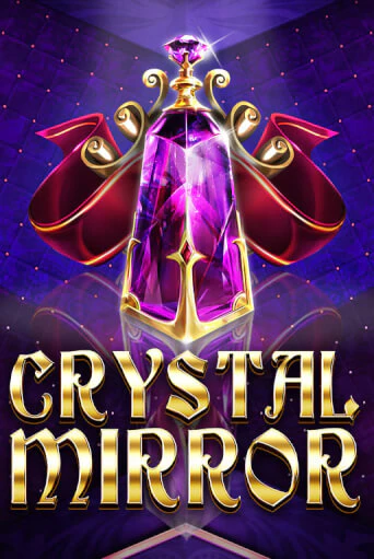 Демо игра Crystal Mirror играть онлайн | Casino X Official бесплатно