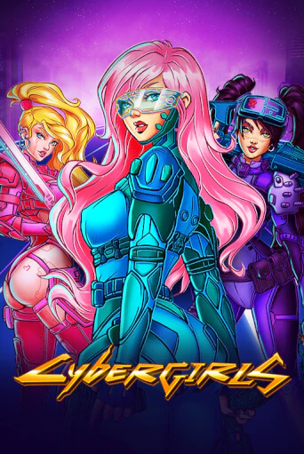 Демо игра Cybergirls играть онлайн | Casino X Official бесплатно