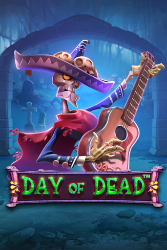 Демо игра Day of Dead играть онлайн | Casino X Official бесплатно