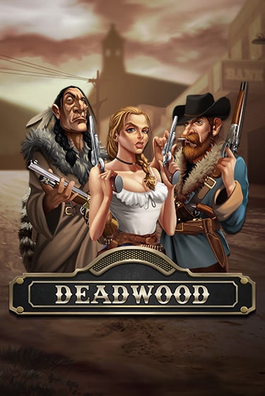 Демо игра Deadwood играть онлайн | Casino X Official бесплатно