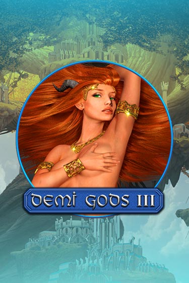 Демо игра Demi Gods 3 играть онлайн | Casino X Official бесплатно