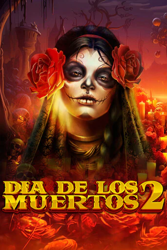 Демо игра Dia de Los Muertos 2 играть онлайн | Casino X Official бесплатно