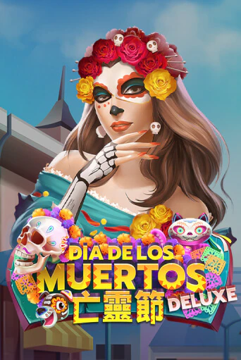 Демо игра Dia De Los Muertos Deluxe играть онлайн | Casino X Official бесплатно