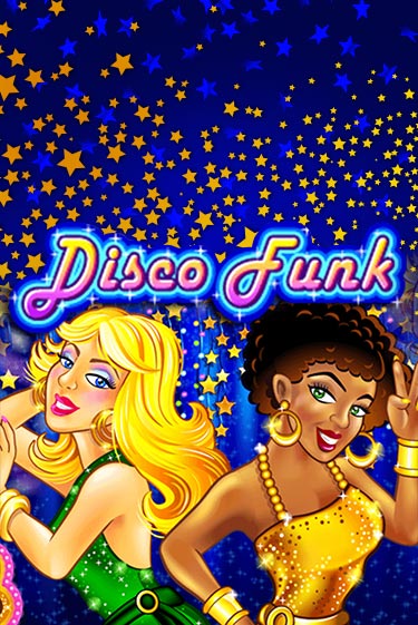 Демо игра Disco Funk играть онлайн | Casino X Official бесплатно