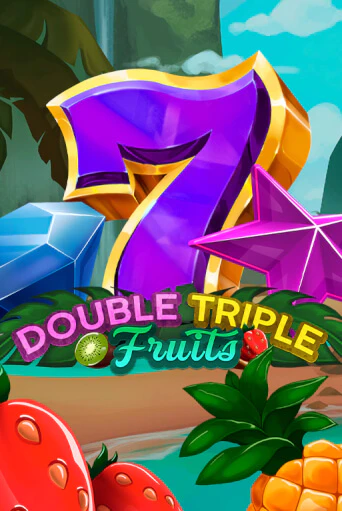 Демо игра Double-Triple Fruits играть онлайн | Casino X Official бесплатно