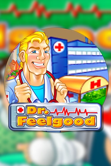 Демо игра Dr Feelgood играть онлайн | Casino X Official бесплатно