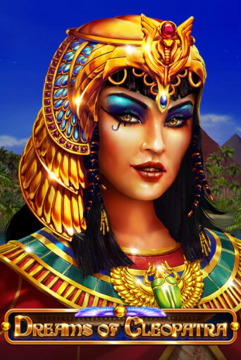 Демо игра Dreams Of Cleopatra играть онлайн | Casino X Official бесплатно